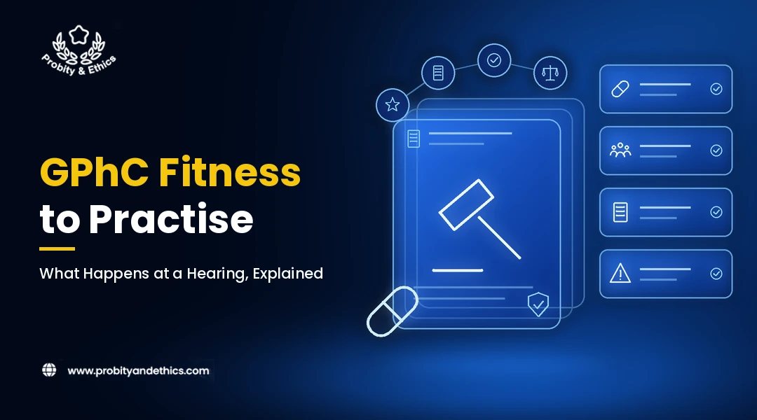 GPhC Fitness to Practise: What Happens at a Hearing, Explained